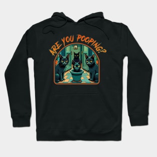 Are you pooping? Hoodie